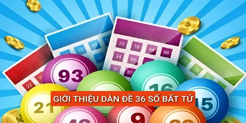 gioi-thieu-dan-de-36-so-bat-tu