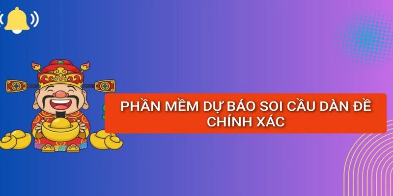 phan-mem-du-bao-soi-cau-dan-de-chinh-xac